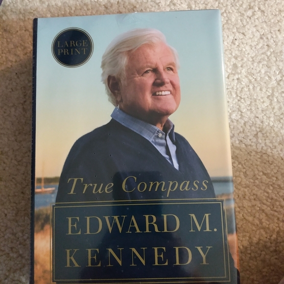 NWT Edward M. Kennedy True Compass Book - Picture 1 of 4
